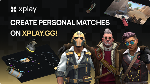 CS2 Personal Matches: Play Private Matches With Friends on xplay.gg